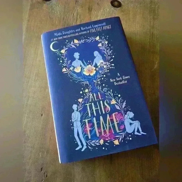 ALL THIS TIME hardcover book by Mikki Daughtry and Rachel Lippincott - Picture 1 of 5